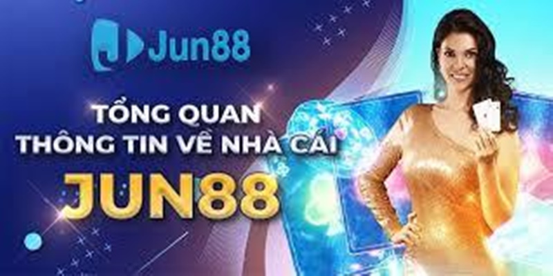 Tính minh bạch và trung thực là phẩm chất đáng quý nhất của JUN88
